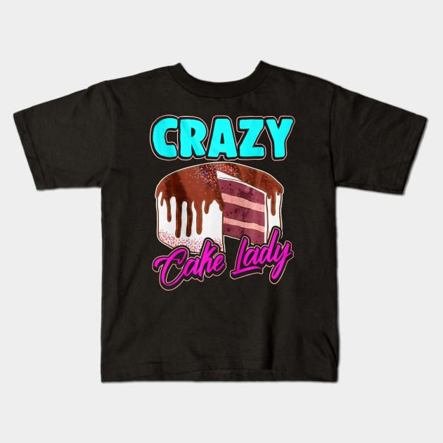 Crazy Cake Lady Kids T-Shirt by toiletpaper_shortage